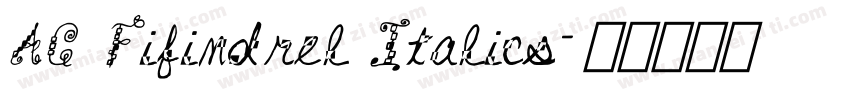 AC Fifindrel Italics字体转换
